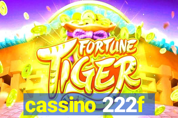 cassino 222f